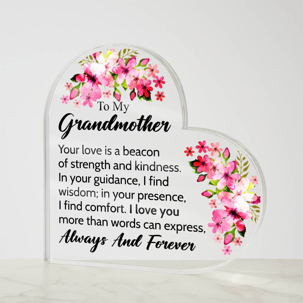 To My Grandmother - Acrylic Heart Plaque