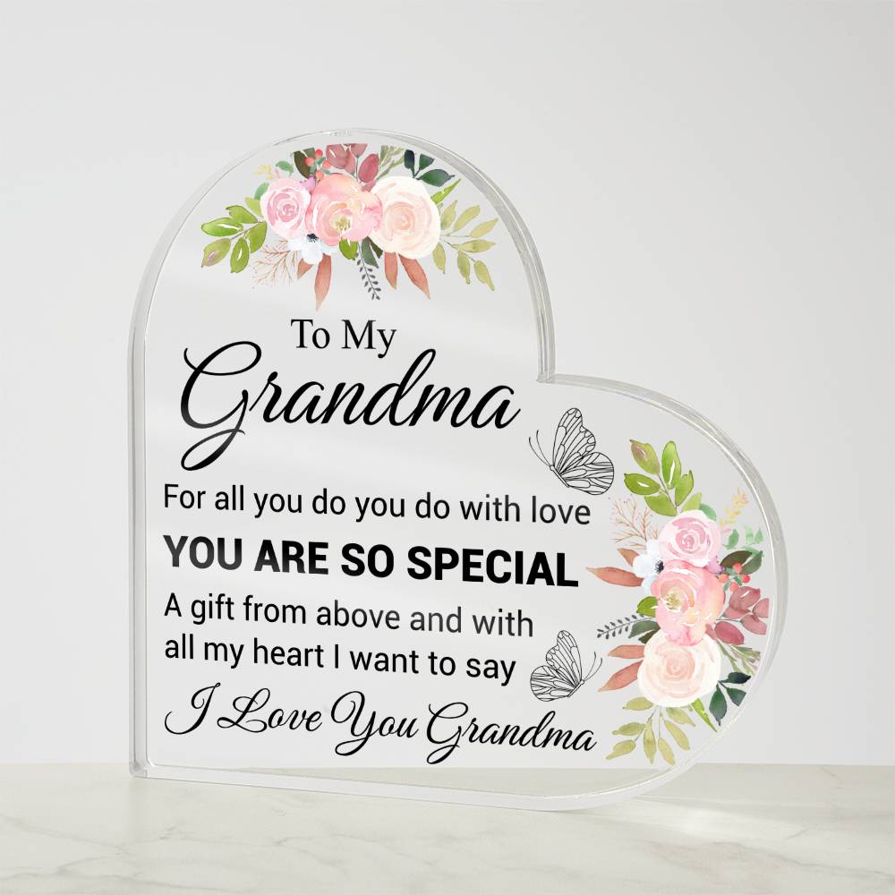 To My Grandma  -  Acrylic Heart Plaque