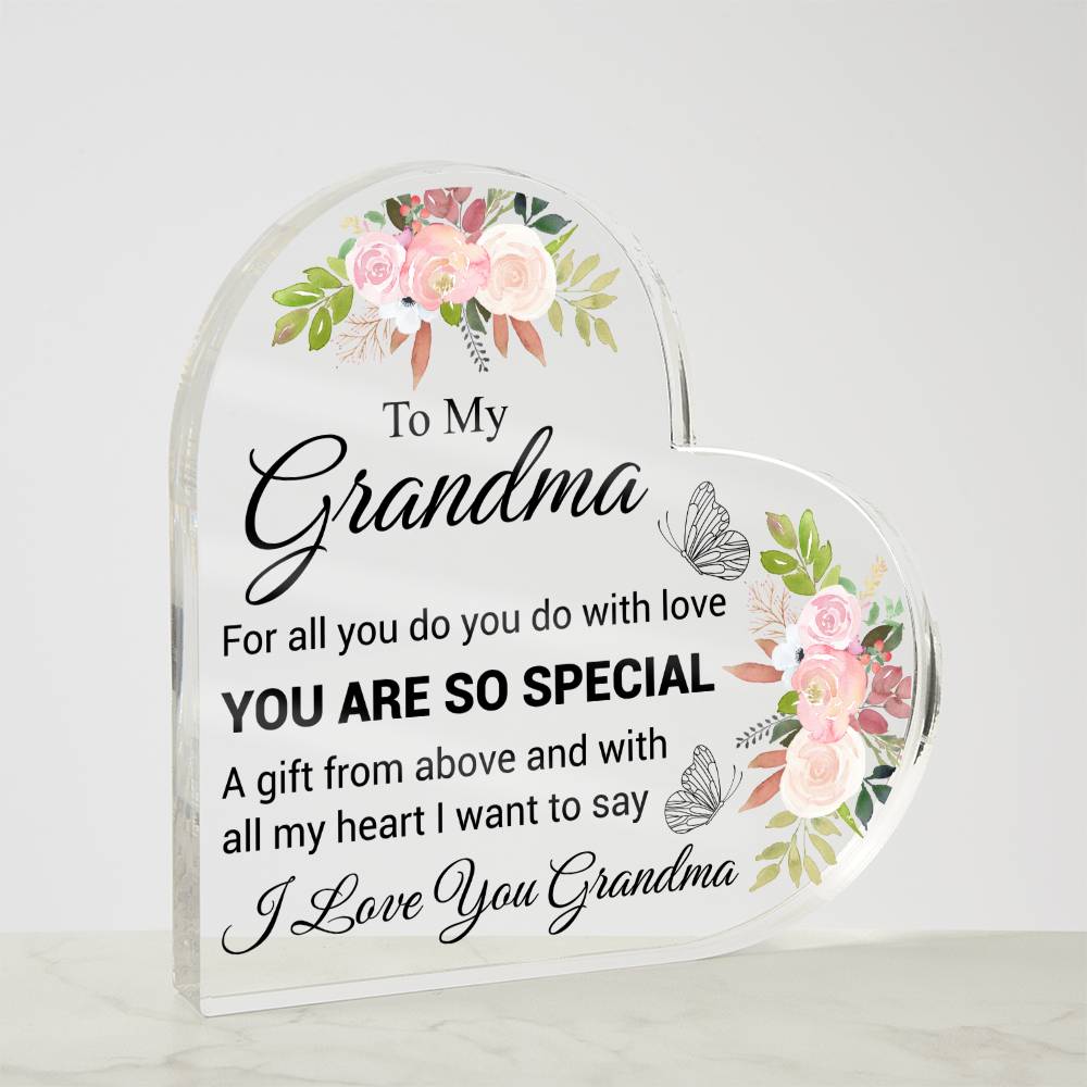 To My Grandma  -  Acrylic Heart Plaque