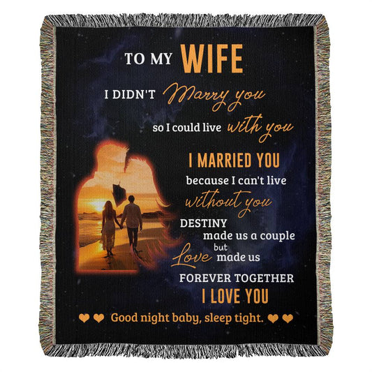 To My Wife - Blanket From Husband - Heirloom Woven Blanket